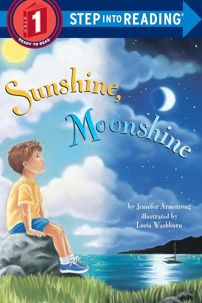 Sunshine, Moonshine (Step-Into-Reading, Step 1) cover image