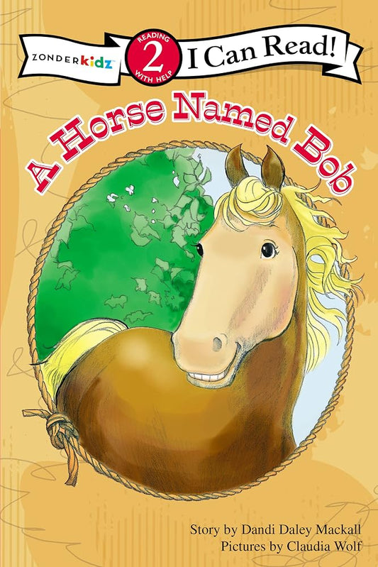 A Horse Named Bob: Level 2 (I Can Read! / A Horse Named Bob) cover image