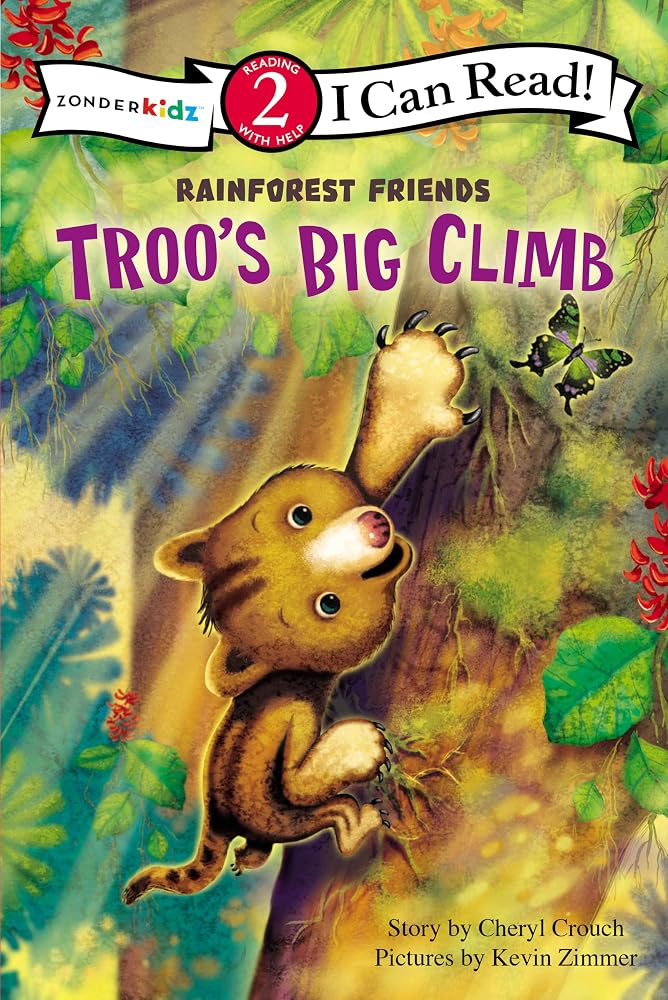 Troo's Big Climb: Level 2 (I Can Read! / Rainforest Friends) cover image
