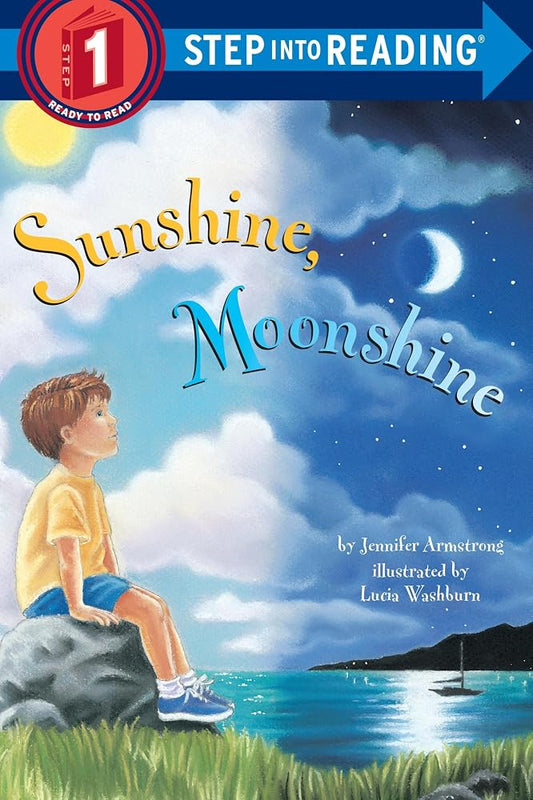 Sunshine, Moonshine (Step-Into-Reading, Step 1) cover image