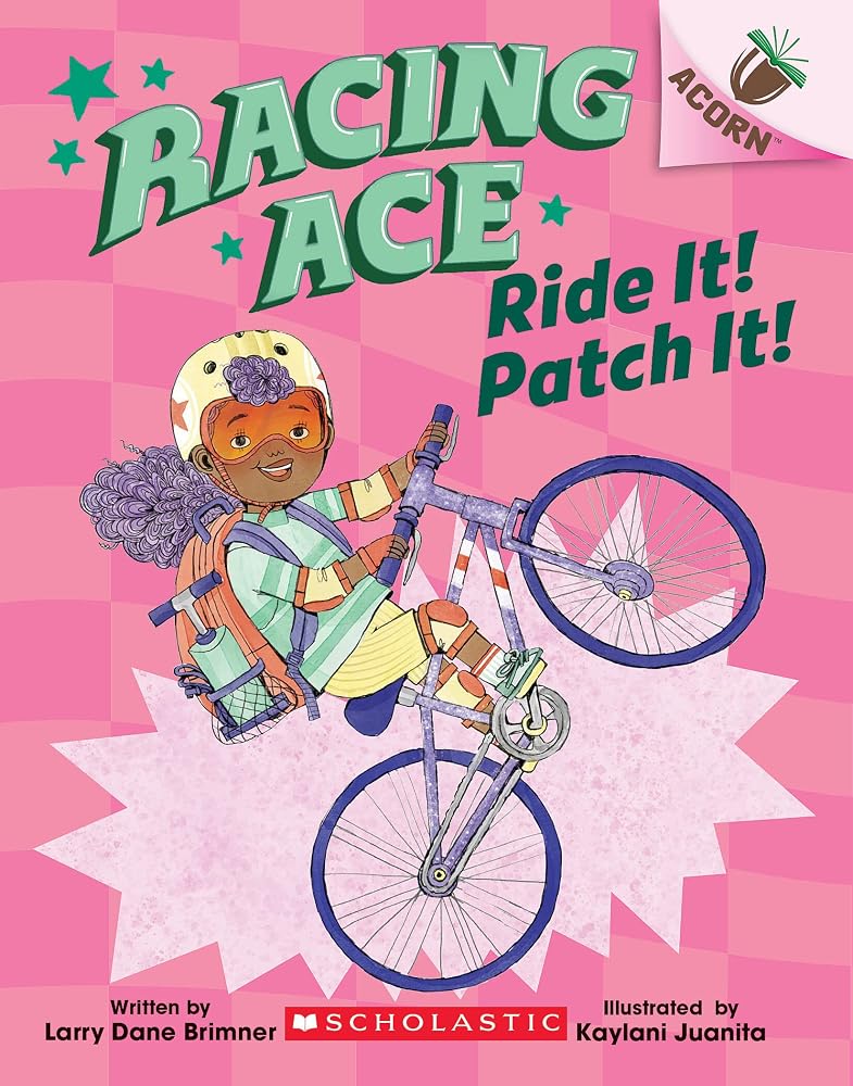Ride It! Patch It!: An Acorn Book (Racing Ace #3) (3) cover image