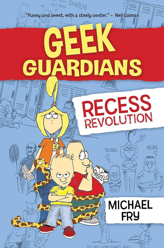Geek Guardians: Recess Revolution cover image